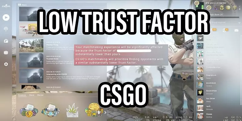 Low Trust CSGO đánh giá mức độ tin cậy