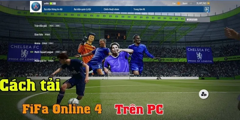 Cách tải FIFA online 4 qua Garena PC